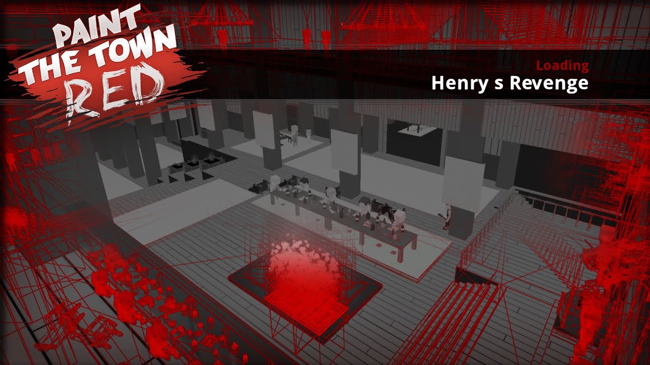 Paint The Town Red Custom Map: Henry's Revenge