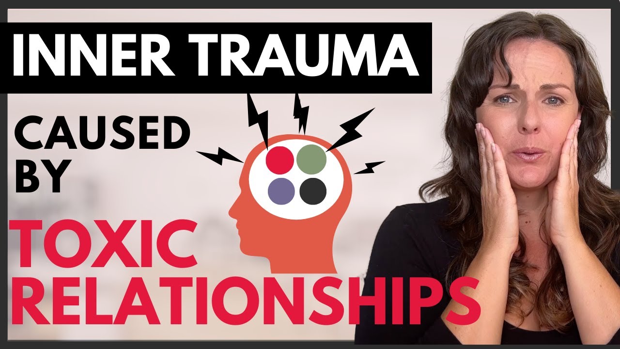 How Toxic Relationships REALLY Traumatize You