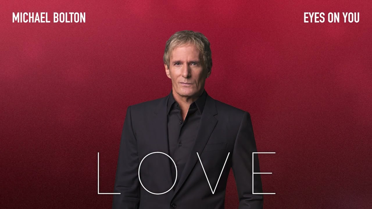 Michael Bolton | Eyes On You (Official Visualizer)