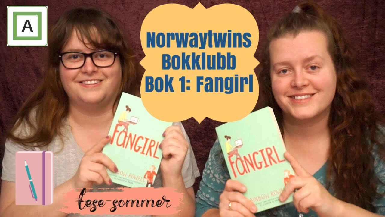 Norwaytwins-bokklubb | Bok 1: Fangirl