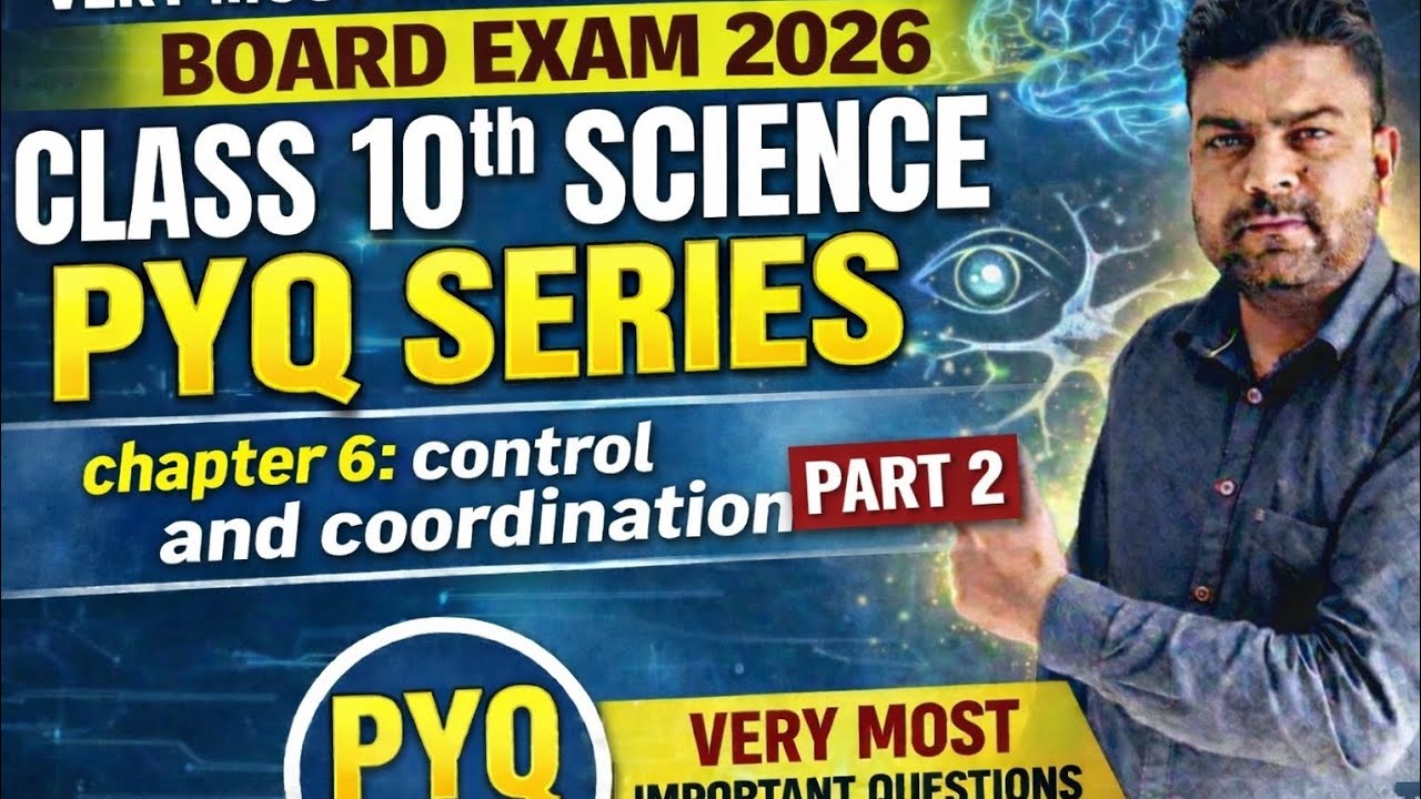 Science class 10th chapter 6 control and coordination#boardexam2026#mostimportantquestions 