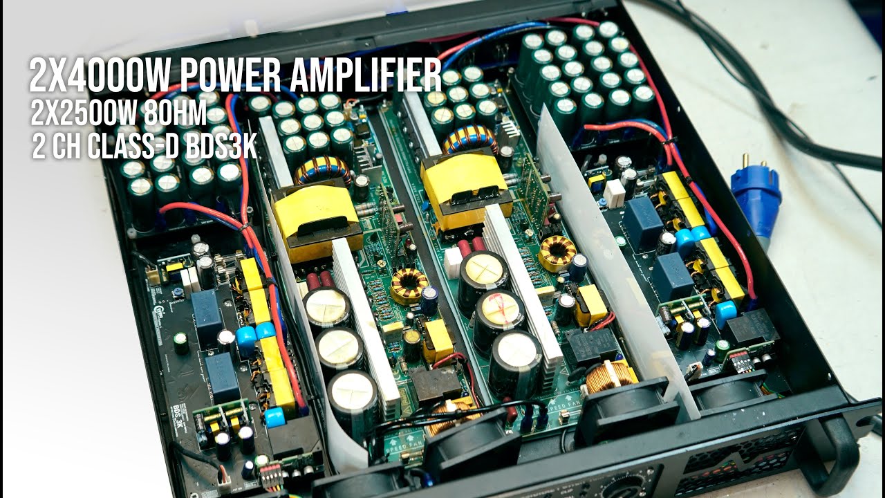 Perakitan Power Amplifer 2 Channel BDS3K 4000W