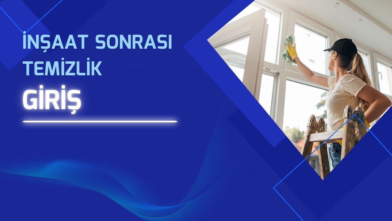İnşaat Sonrası Temizlik