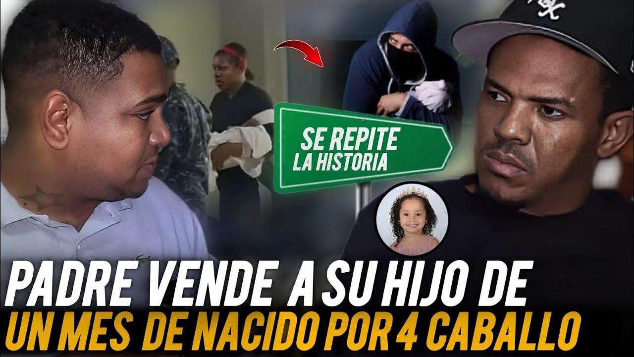 PADRE VENDE  A SU HIJO DE UN MES DE NACIDO POR 4 CABALLOS QUE LE DIO UNA ABOGADA 