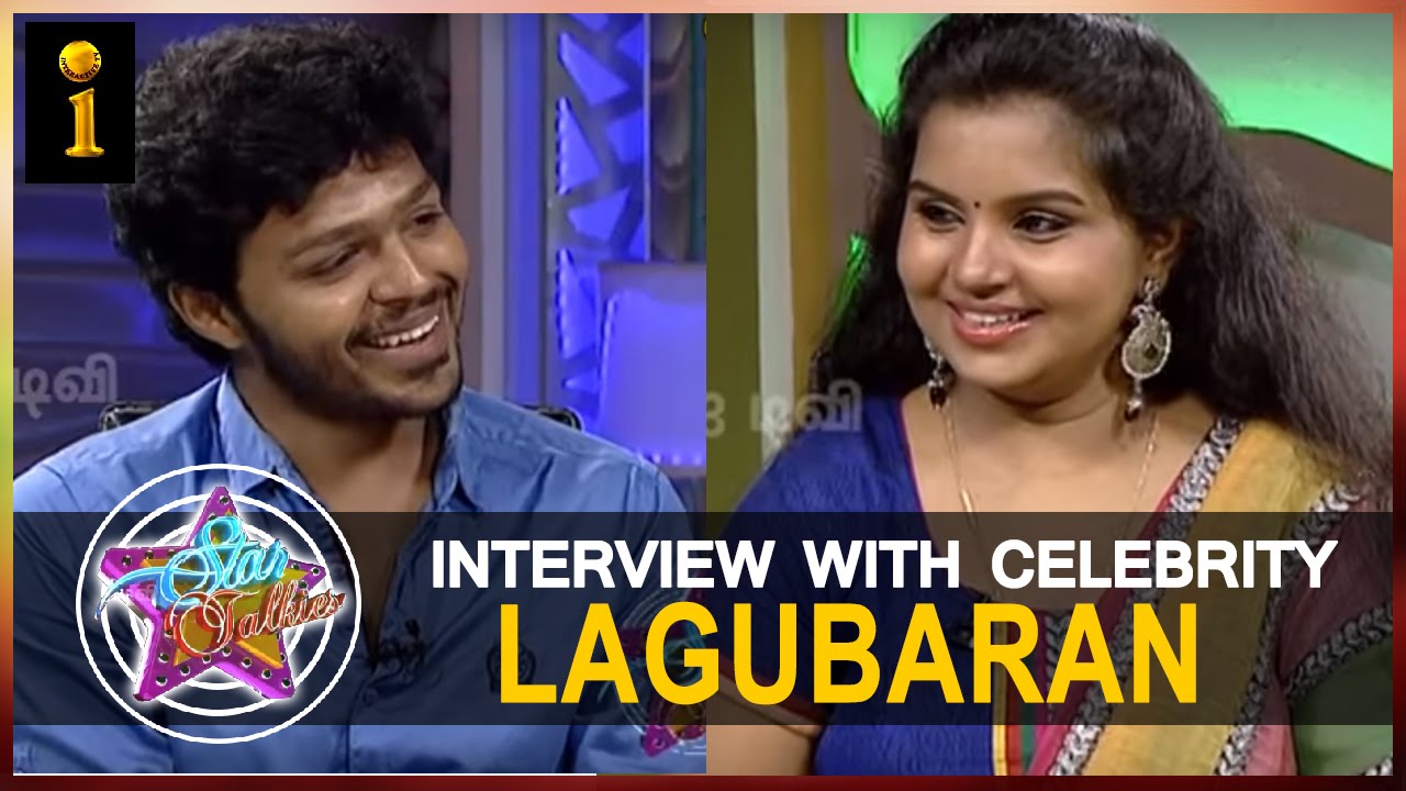 Star Talkies ||  Special Interview With  Actor Lagubaran || Interactive TV