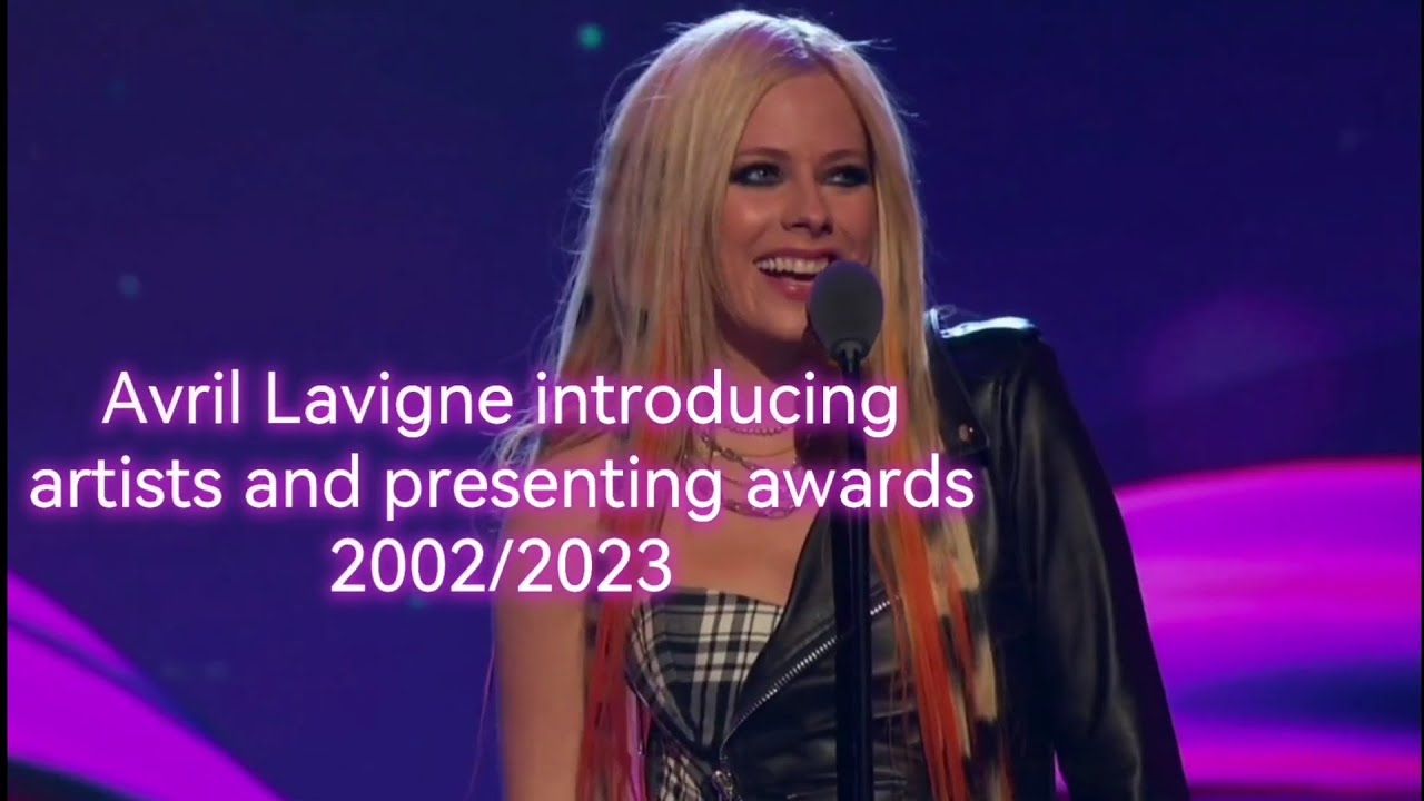 Avril Lavigne introducing artists and presenting awards 2002-2023