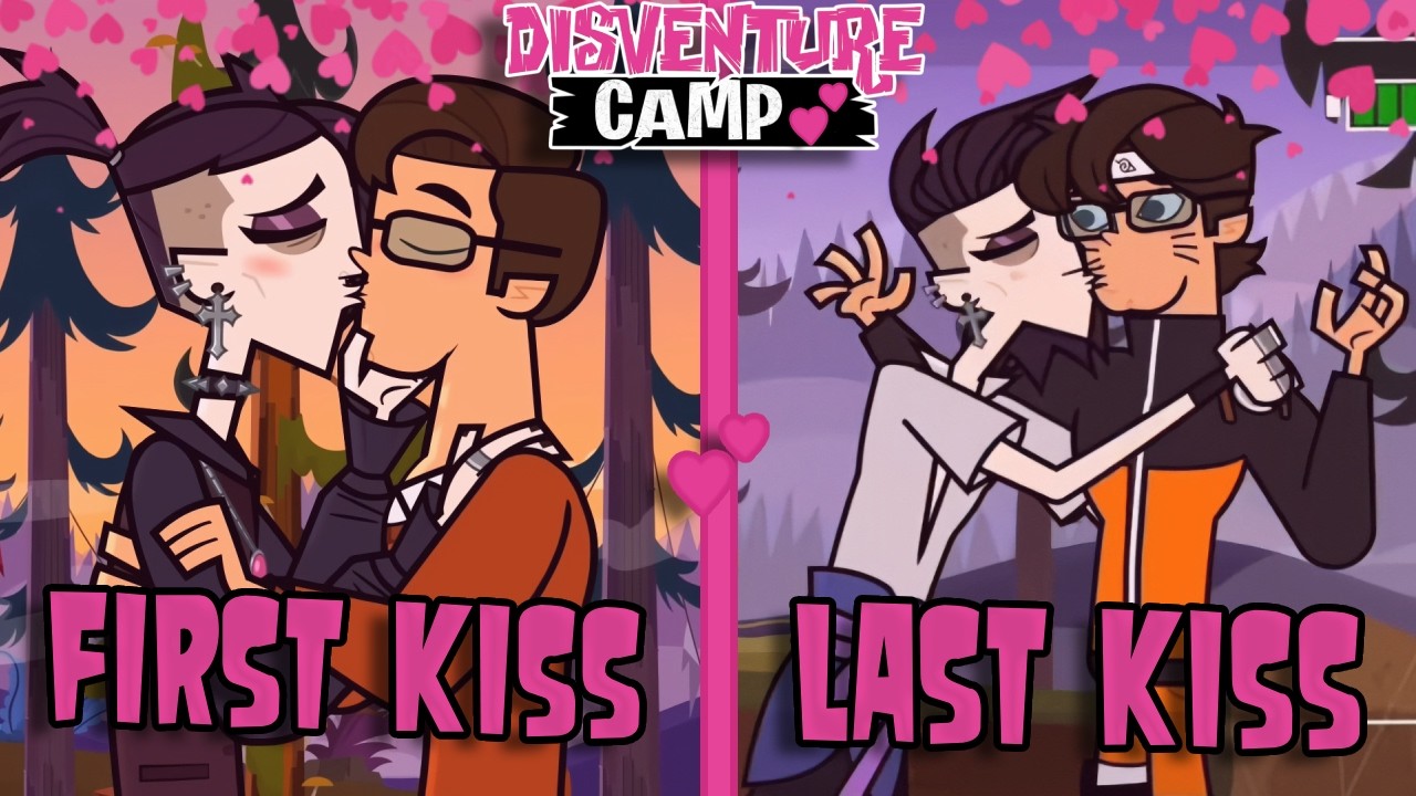 Disventure Camp - First and Last Kiss of Every Couple! 💕