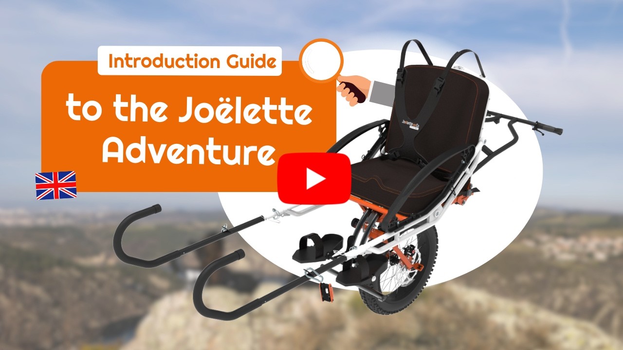 Getting Started Guide for the Joëlette Adventure