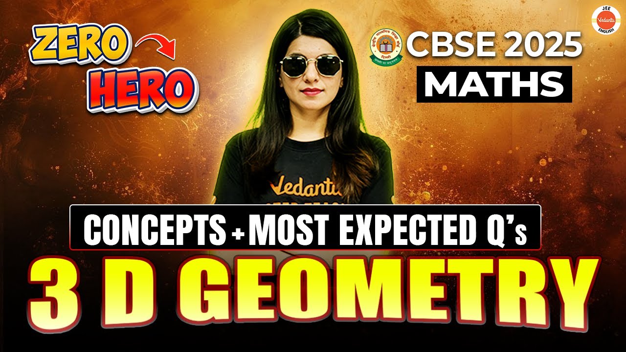 3D Geometry | Zero To Hero | Concepts + Most Expected Questions | CBSE 2025 | Namrata Ma'am