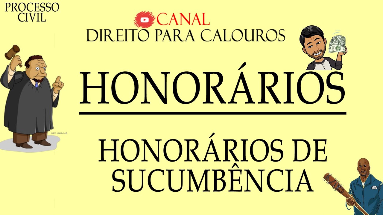 Honorários - Honorários de Sucumbência