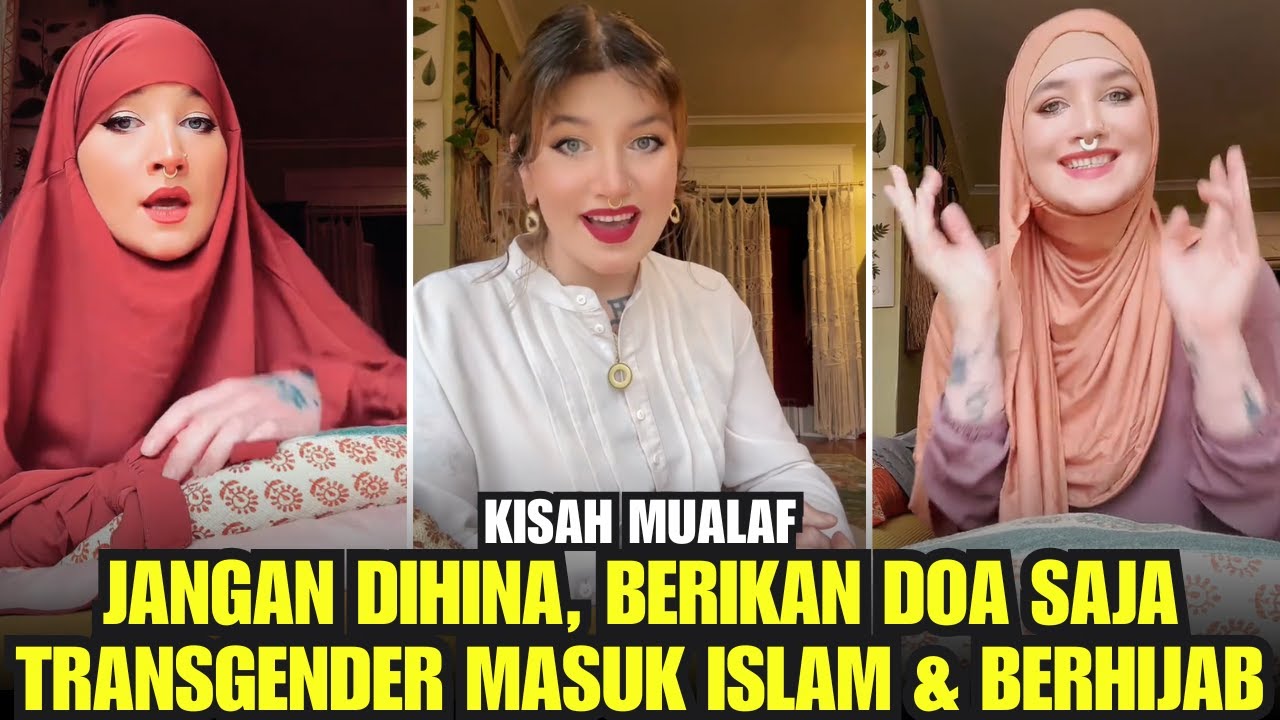 Dihujat Ribuan Orang - TRANSGENDER AMERIKA Memilih MASUK ISLAM - Jangan Menghina, Cukup Doakan
