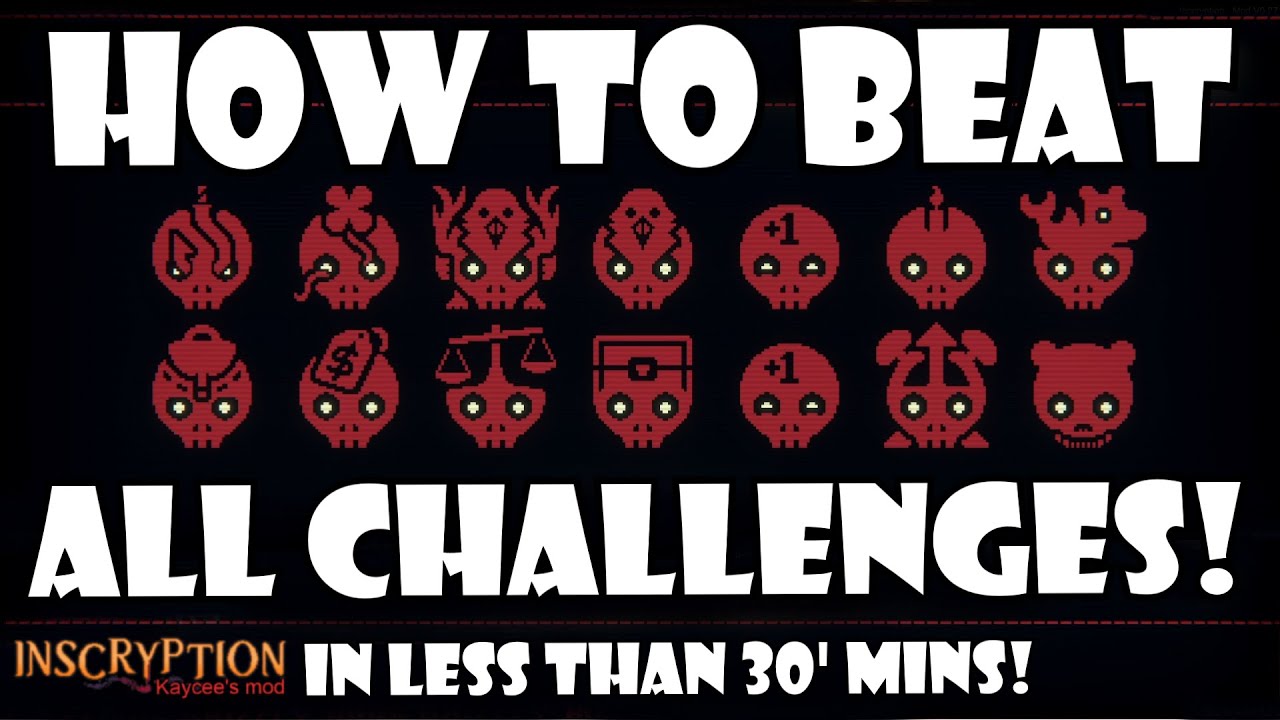 How to EASILY beat ALL CHALLENGES! | Inscryption Kaycee's mod