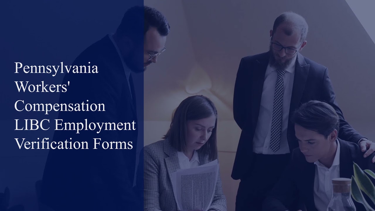 Pennsylvania Workers' Compensation LIBC Employment Verification Forms