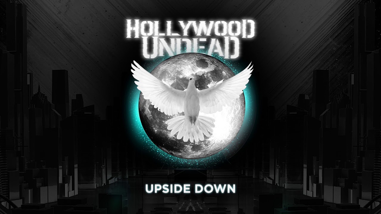 Hollywood Undead - Upside Down