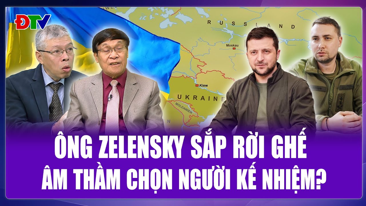 Thế Giới 360: Lộ kịch bản ông Zelensky từ chức, Ukraine gấp rút chọn Tổng thống mới