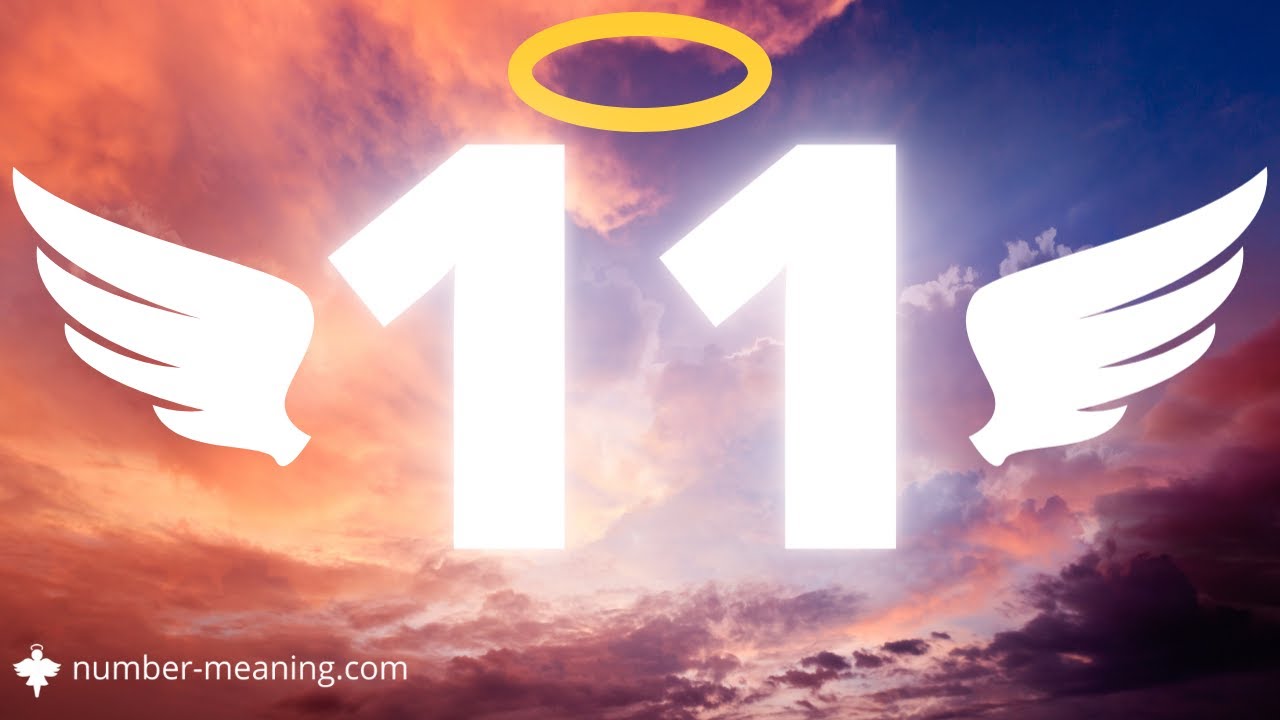 ANGEL NUMBER 11 : Meaning
