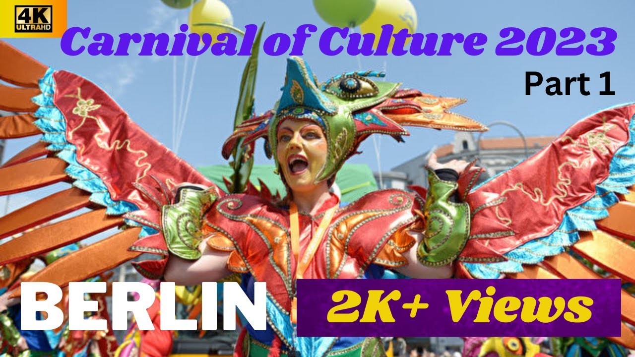 Carnival of Cultures 2023, Berlin 🇩🇪 | 4K |Part-1| Culture Festival Parade | Karneval der Kulturen 🎊