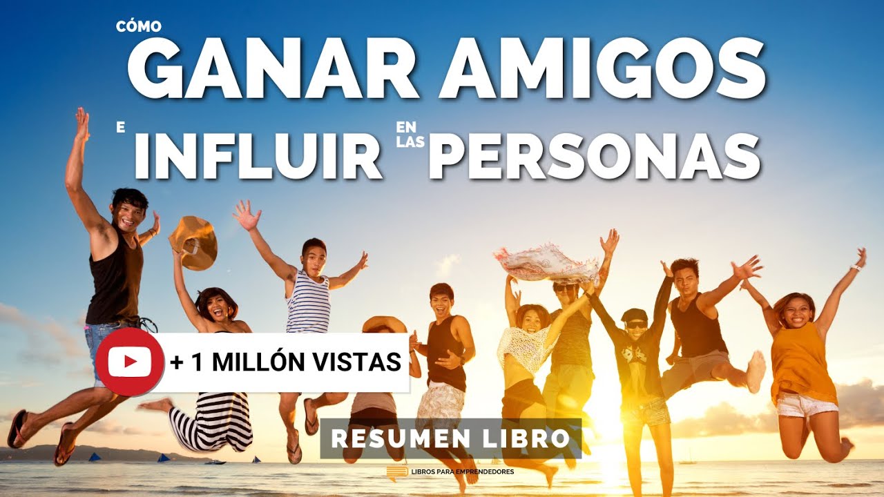 Cómo Ganar Amigos e Influir sobre las Personas - Un Resumen de Libros para Emprendedores Podcast