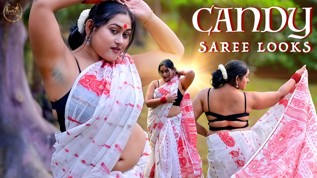 CANDY | BENGAL SAREE FASHION | SAREE SUNDORI | FASHION ULLAS 