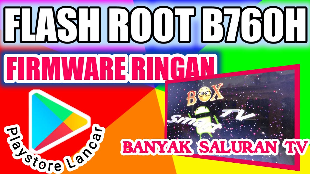 FLASHING DAN UNLOCK STB B760H || FIRMWARE RINGAN DAN STABIL