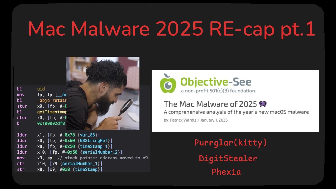 Mac Malware 2025 RE-cap  pt.1