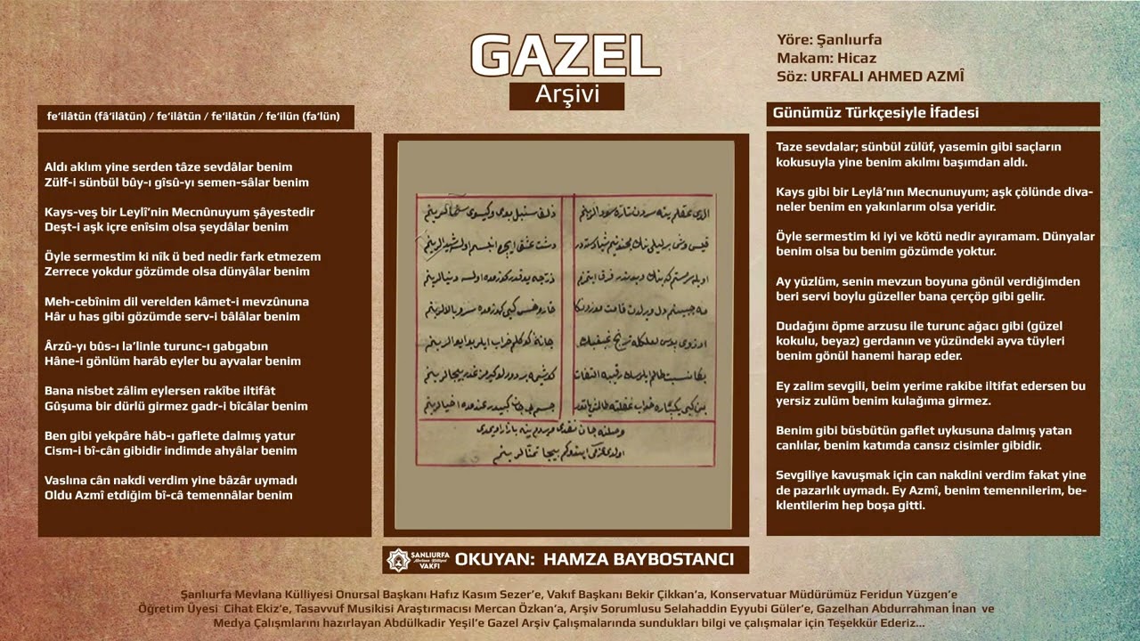 ''URFALI AZMİ'NİN LAR REDİFLİ GAZELİ''  Okuyan: Gazelhan Hamza Baybostancı