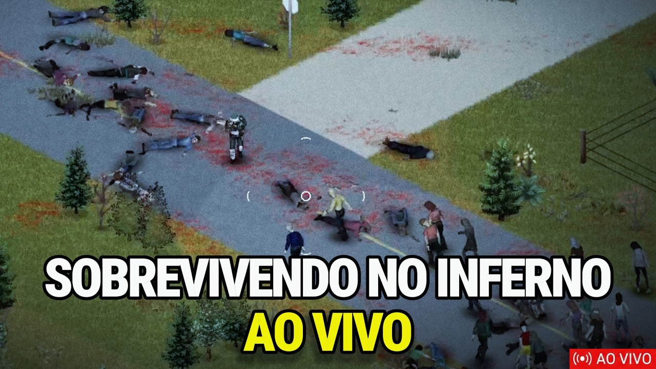 SOBREVIVENDO NO INFERNO! Project Zomboid AO VIVO - Vem conversar!(Aceito dicas)