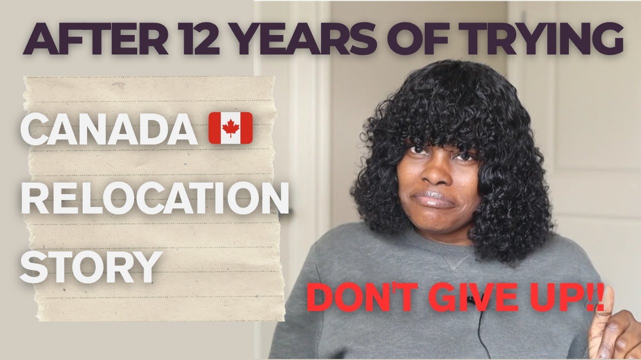 Как я наконец переехала в Канаду 🇨🇦 из Нигерии после 12 лет борьбы | Моя история связей с обществ...