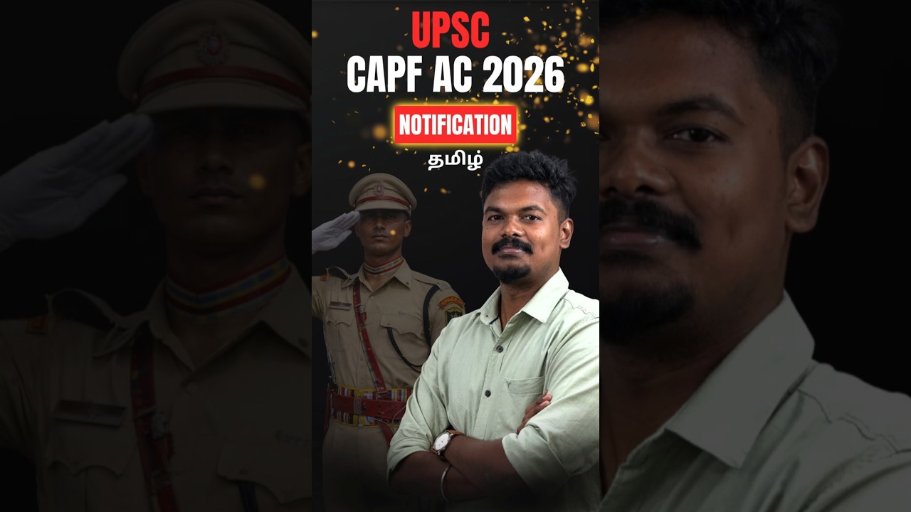 CAPF AC Notification 2026 and Exam Date  Tamil 