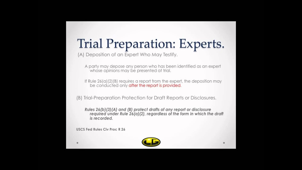 Expert Witnesses & Written Reports