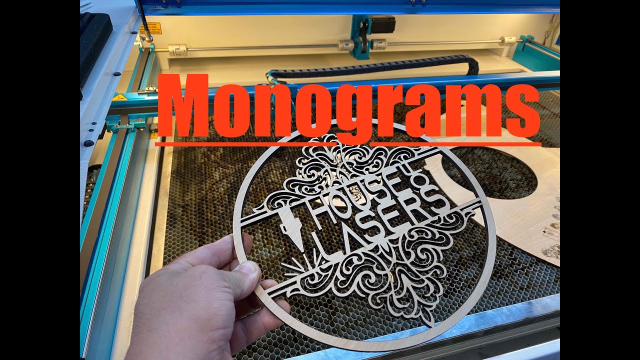 How to... Monogram in Lightburn