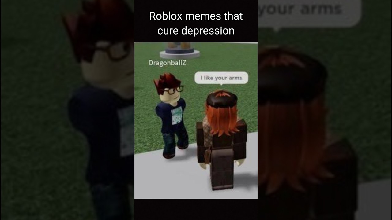 roblox memes that cure depression (4) #shorts