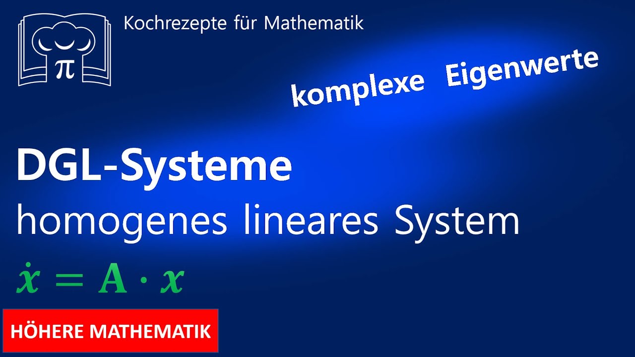 Differentialgleichungssystem mit komplexe Eigenwerte, DGL System