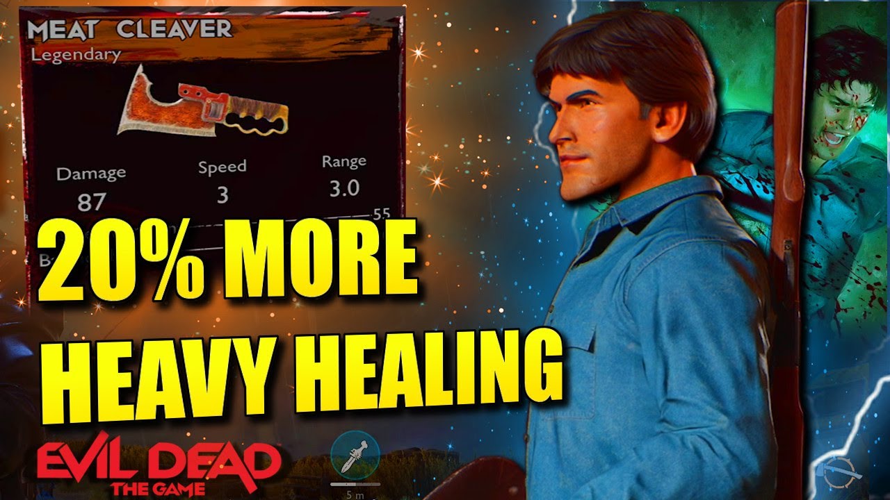 Support Ash BUFF! Heal More With Heavy Attacks...Evil Dead: The Game