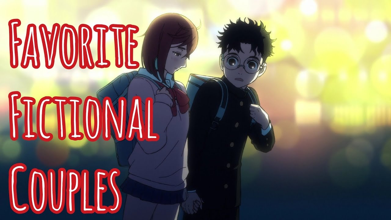Favorite Fictional Couples Part 9