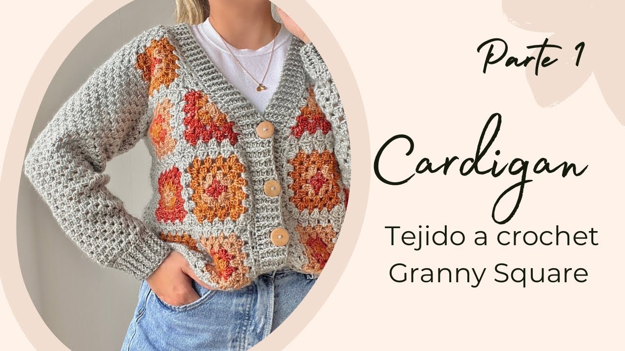 Cardigan a crochet, granny square Tejido fácil