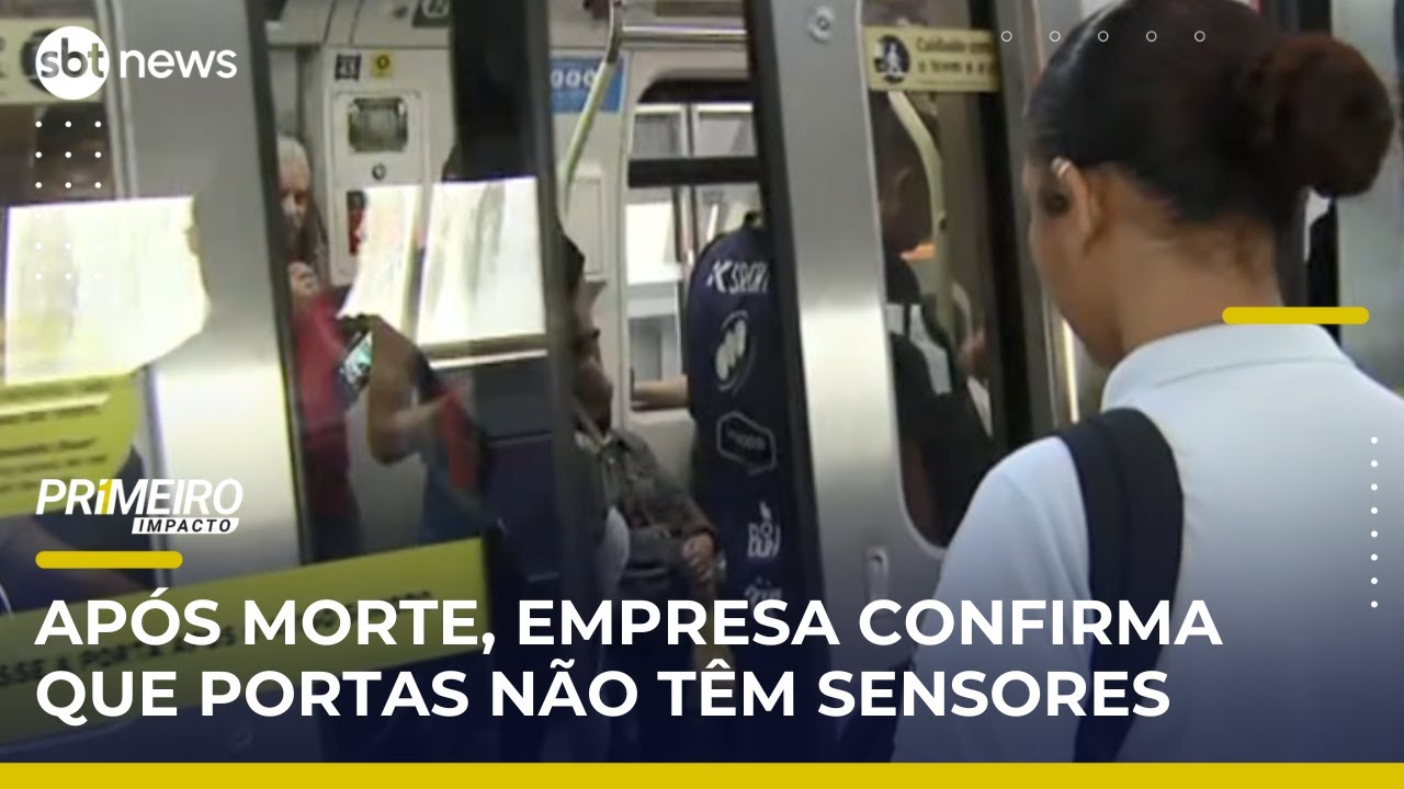 Morte no metrô de SP: Empresa confirma que portas não têm sensores | Primeiro Impacto (07/05/25)