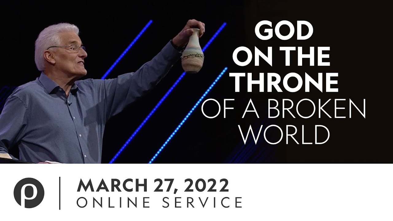 God on the Throne of a Broken World | Charles Price | 03.27.22