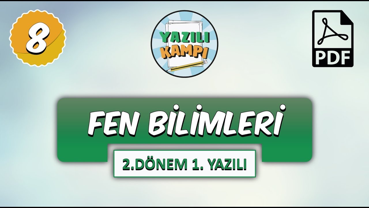 8.Sınıf Fen Bilimleri | 2.Dönem 1.Yazılıya Hazırlık