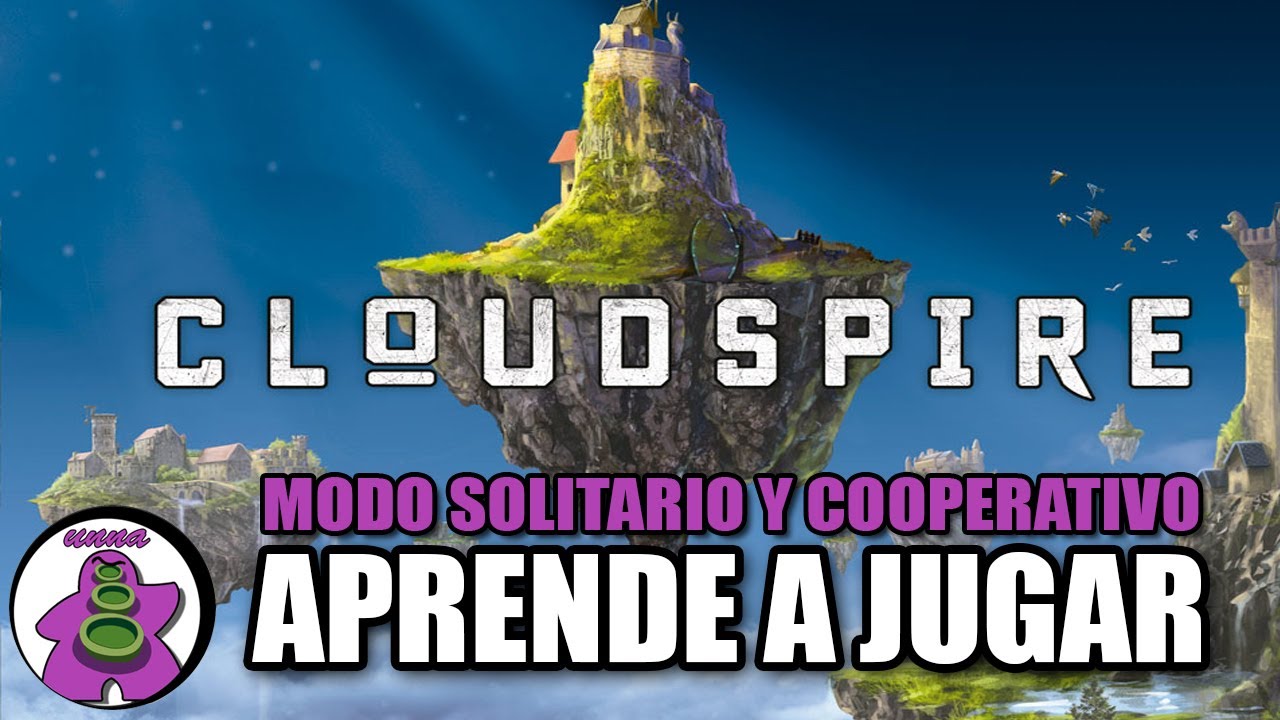 CLOUDSPIRE - Solitario y Cooperativo - Cómo se juega - TUTORIAL - Juego de Mesa - unna