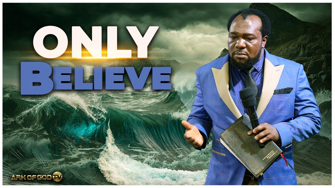 ONLY BELIEVE