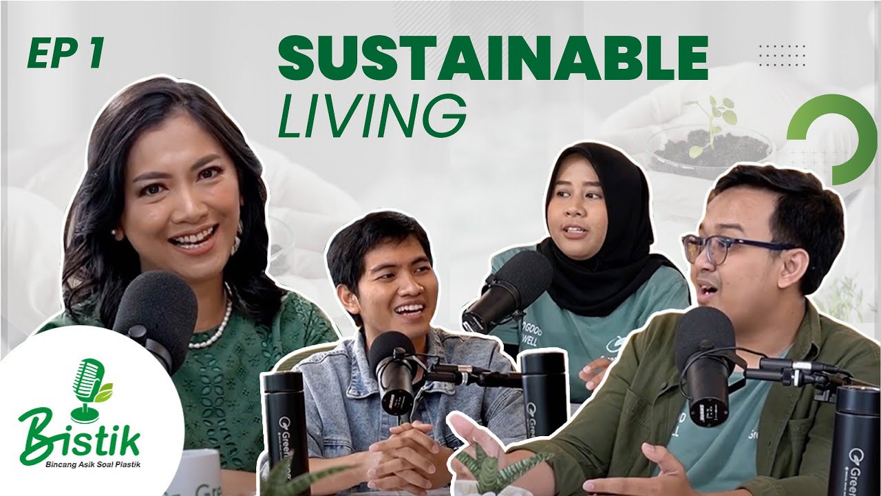 SUSTAINABLE LIVING | BISTIK EP 1