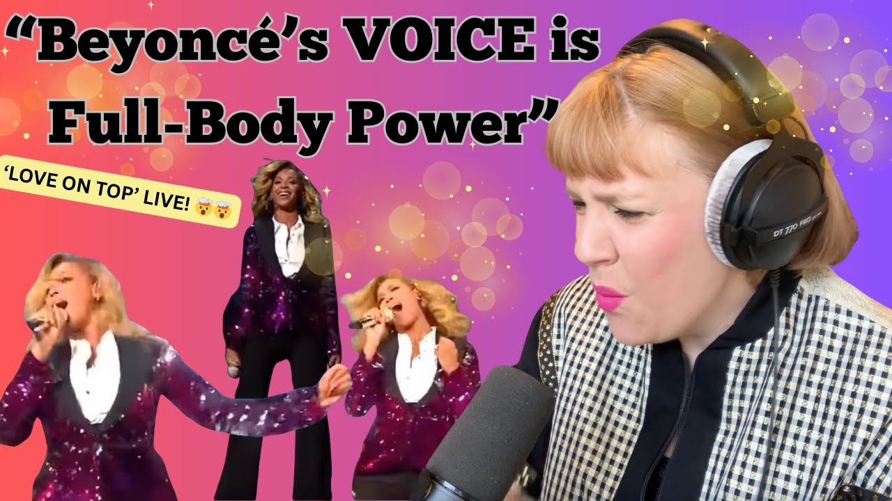 BEYONCE'S VOICE IS POWERED BY HER WHOLE BODY | UK VOCAL COACH REACTS