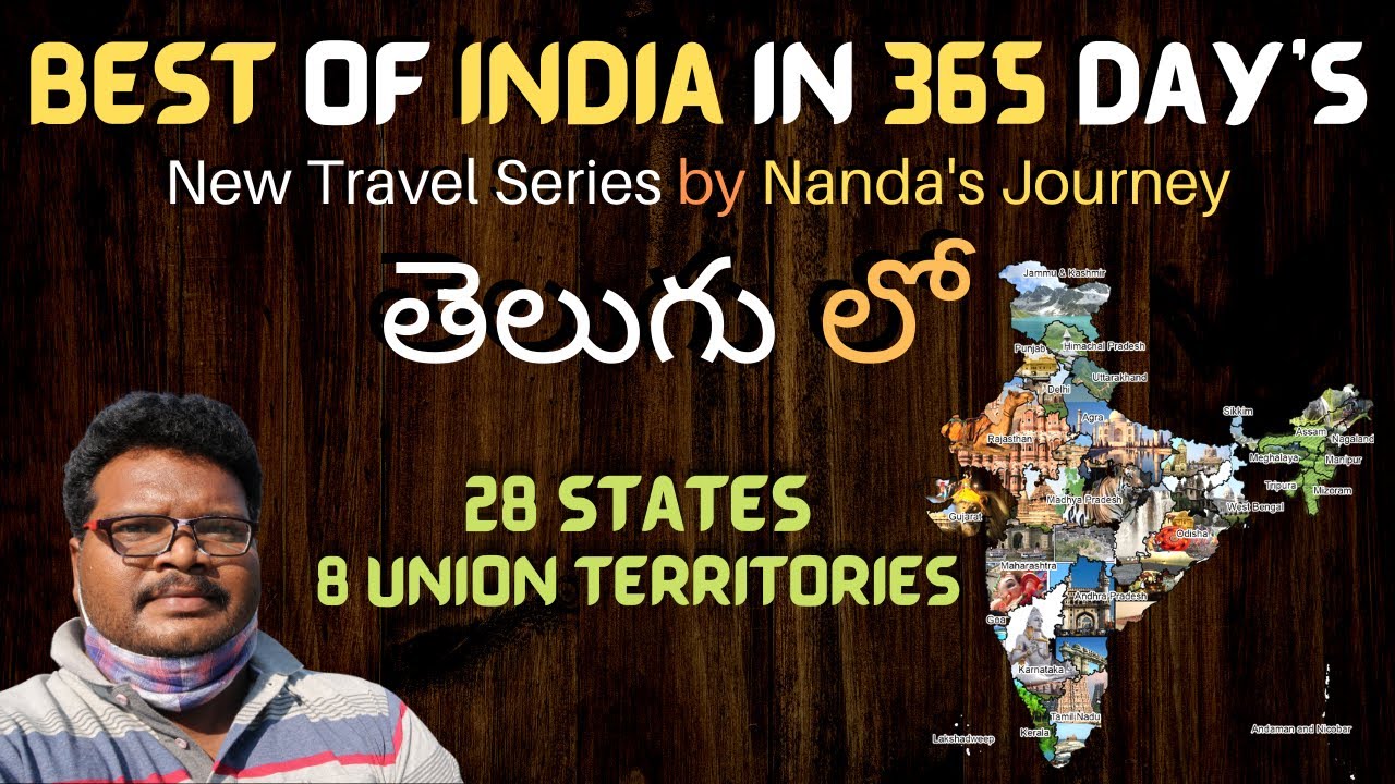 Best of India in 365 days in Telugu | All India Trip | New Telugu Travel Series | Nandas Journey