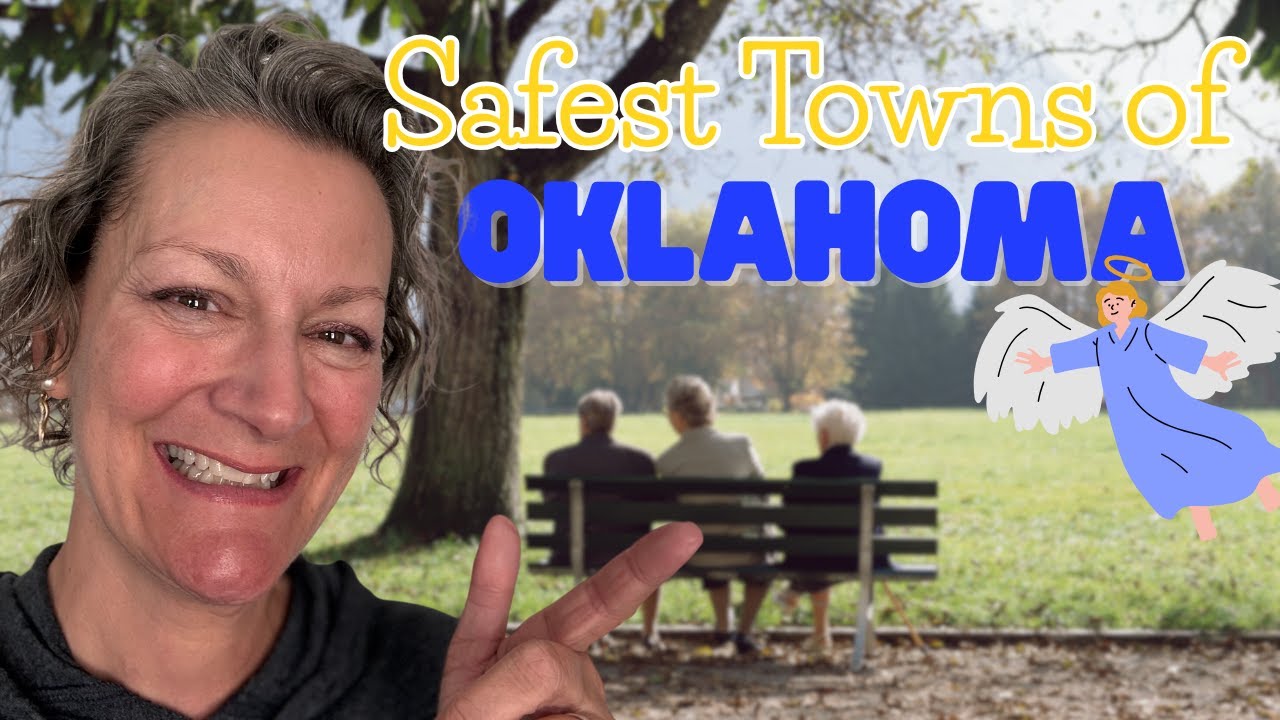 Best Places to Live in Oklahoma! Where are you the safest?