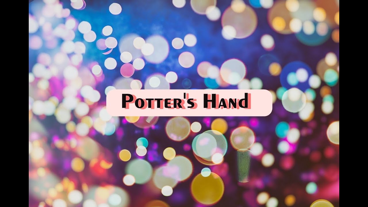 Potter's Hand - Hillsong