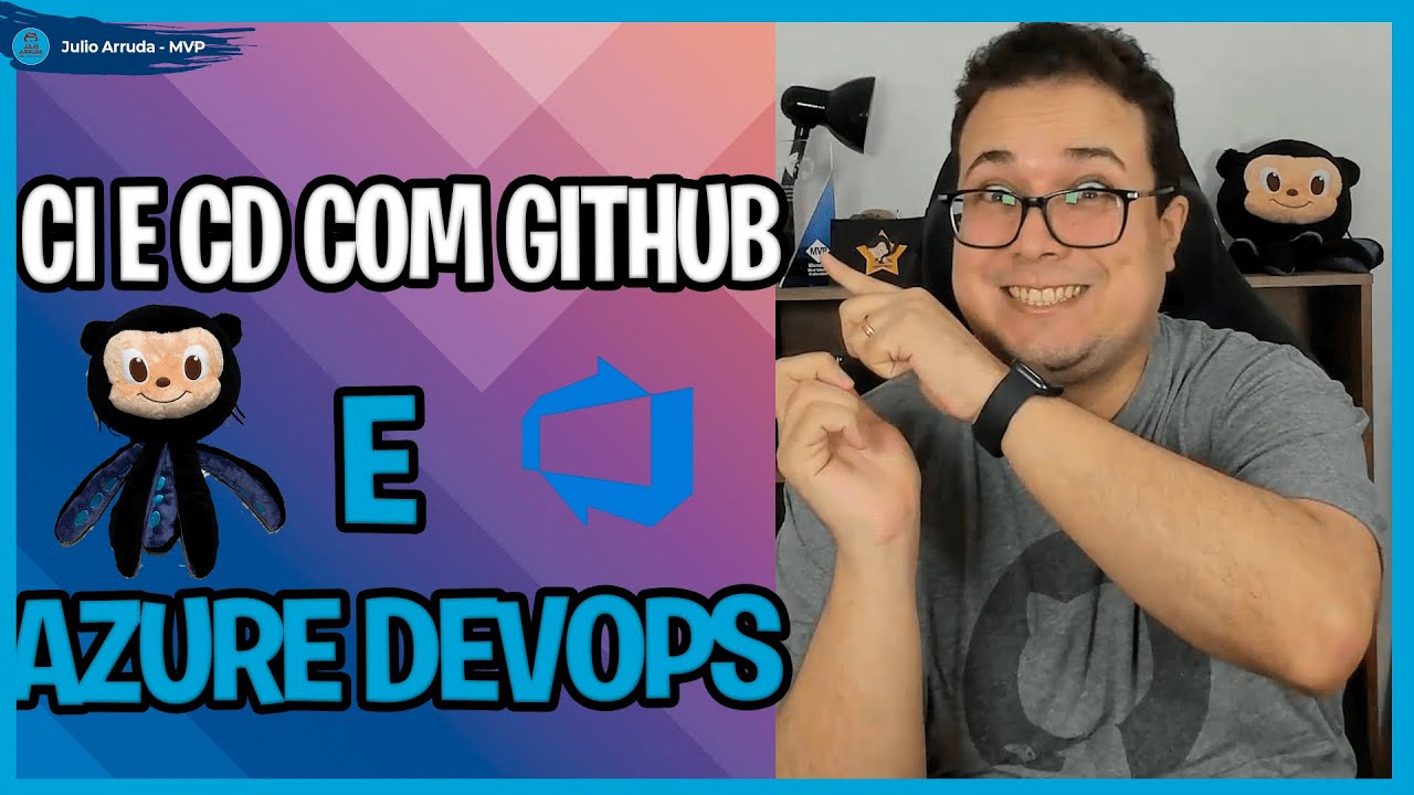 GitHub e Azure DevOps implantando sua aplicação