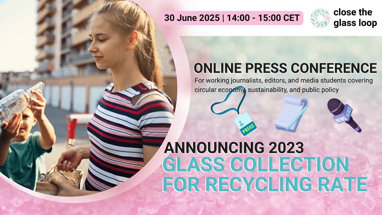 Close the Glass Loop Online Press Conference - Announcing 2023 Glass Collection for Recycling Rate