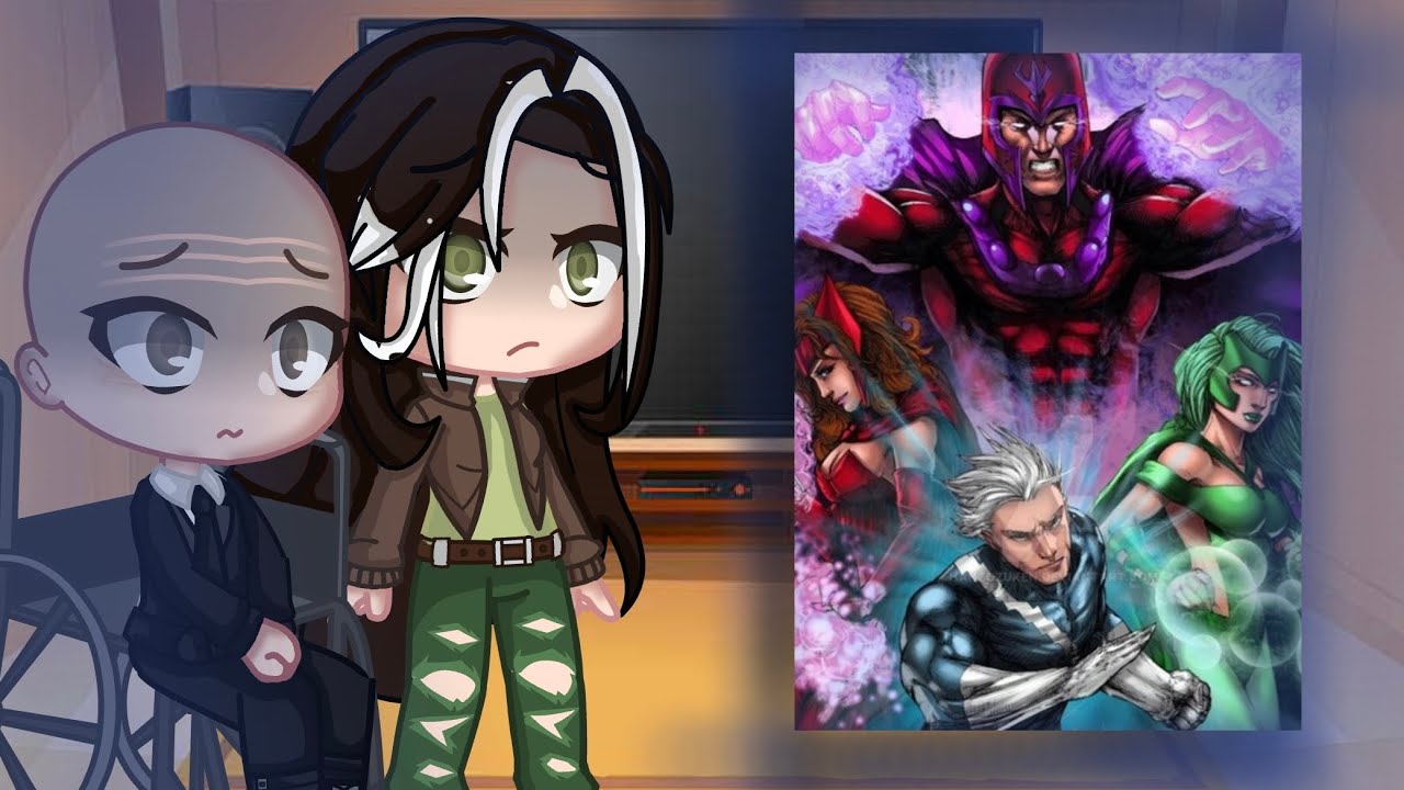 X-men React to The Maximoff family|*|GCRV|*|Mintybubblesx|*|