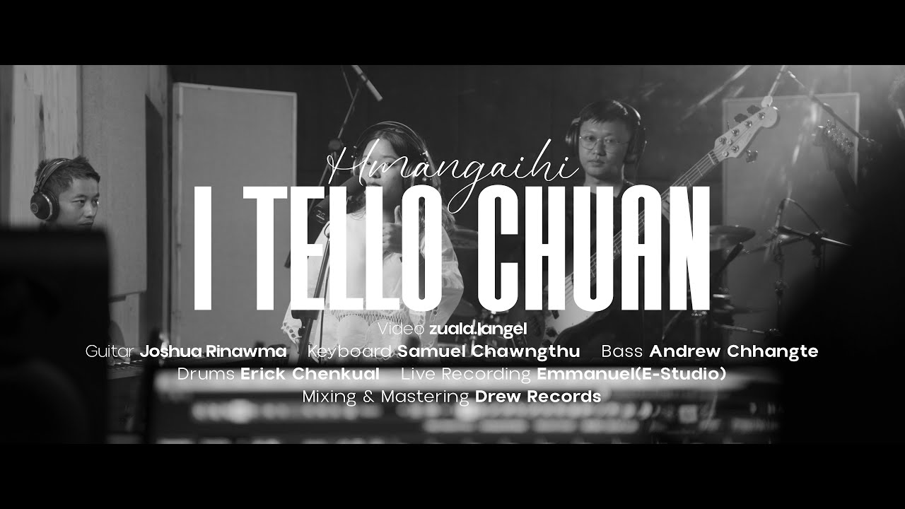 HMANGAIHI | I TELLO CHUAN (LIVE COVER)